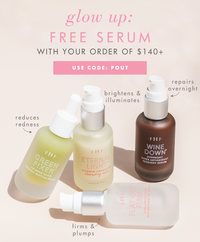 Get a FREE Serum with order of \\$140+