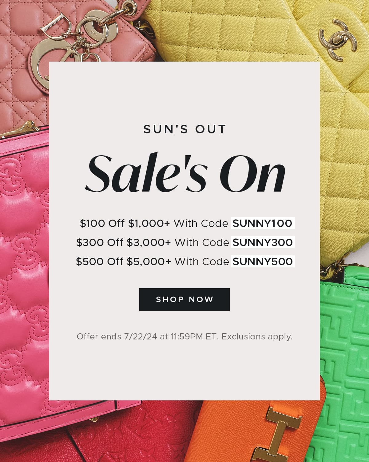 Sun’s Out, Sale’s On Promo