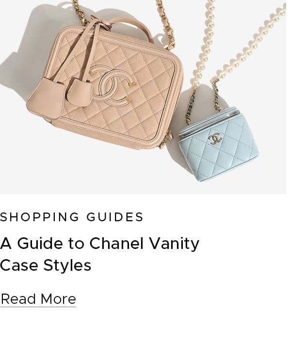 A Guide to Chanel Vanity Case Styles