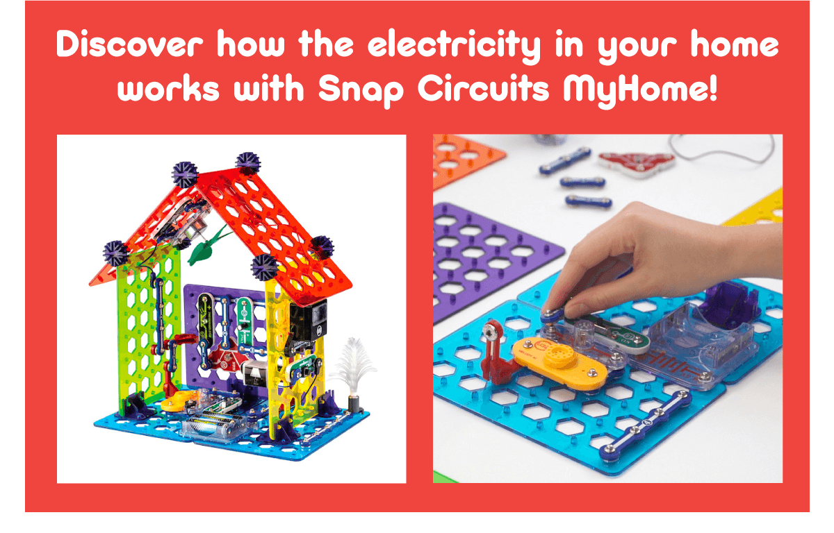 Snap Circuits MyHome - Discover how the electricity in your home works with Snap Circuits MyHome!
