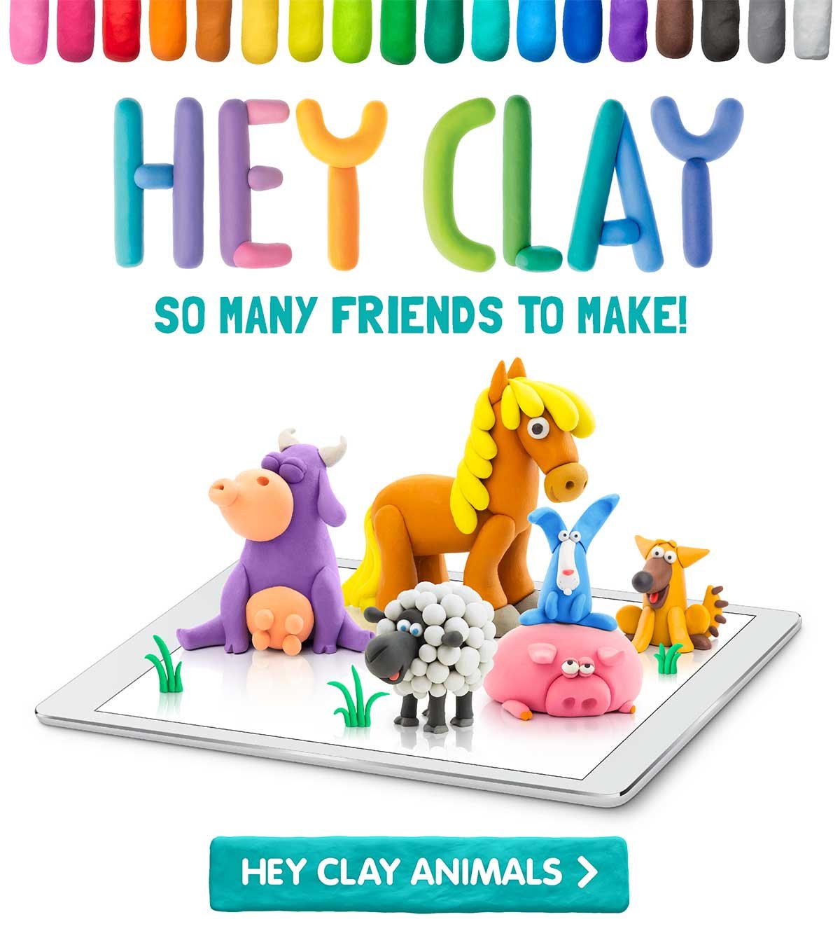 Hey Clay! So Many Friends to Make! Hey Clay Animals! Shop Now!