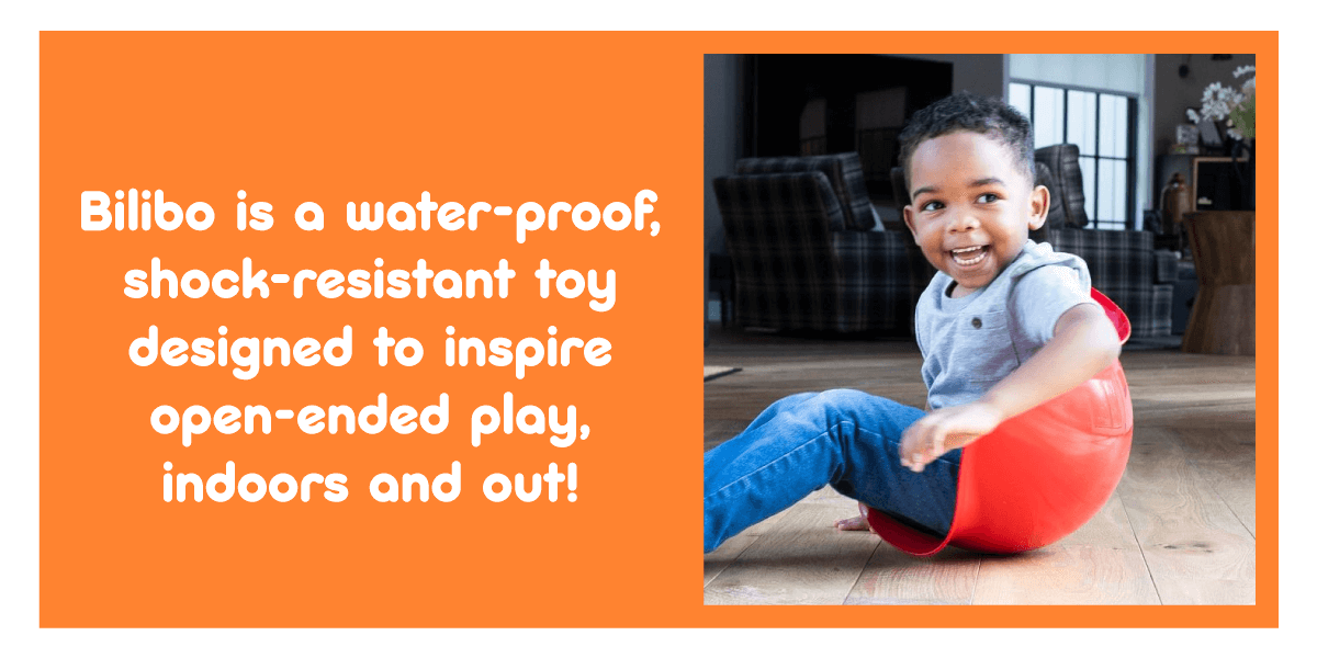 Bilibo - Bilibo is a water-proof, shock-resistant toy designed to inspire open-ended play, indoors and out!