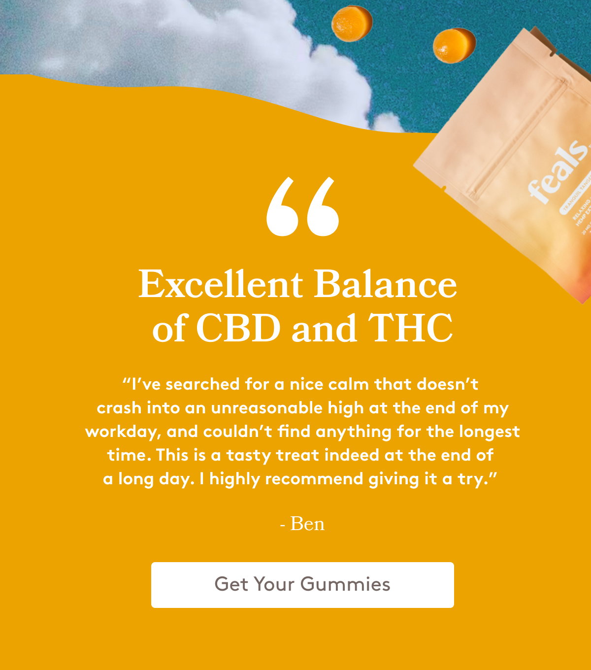 EXCELLENT BALANCE OF CBD AND THC