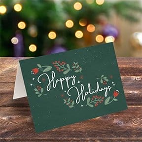 A holiday greeting is an easy way to thank customers while reminding them of your business.