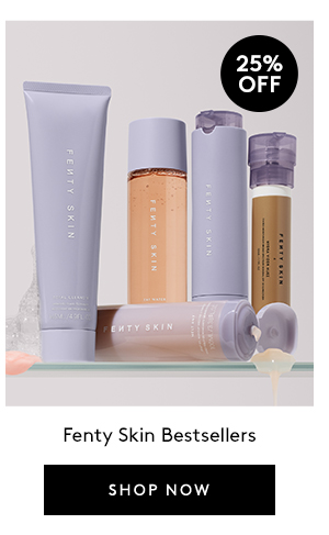 SHOP FENTY SKIN BESTSELLERS