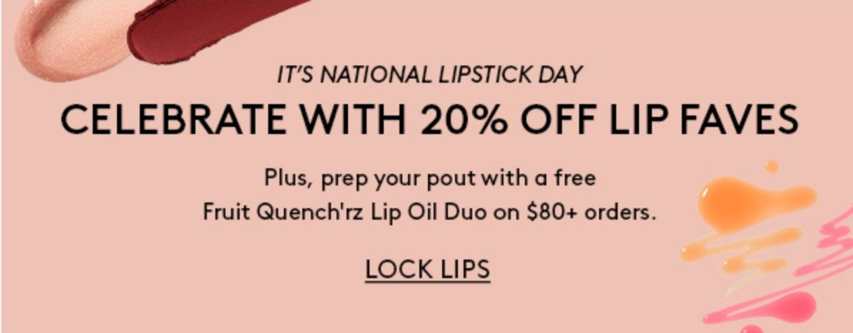 20% OFF LIP FAVES + FREE GIFT ON MIN ORDER