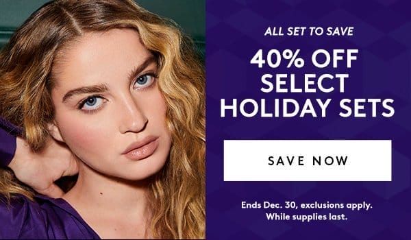 40% off Select Holiday sets