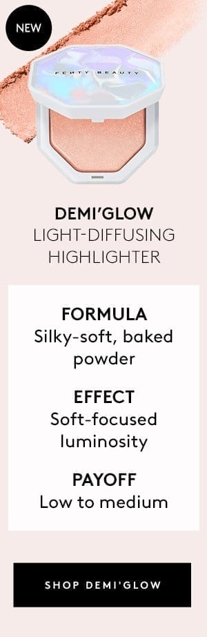 DEMI'GLOW LIGHT-DIFFUSING HIGHLIGHTER