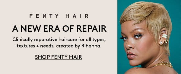 SHP FENTY HAIR