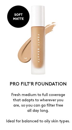 PRO FILT'R FOUNDATION