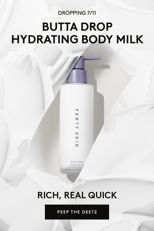 COMING SOON BUTTA DROP HYDRATING BODY MILK