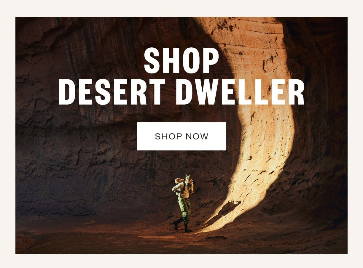 Shop Desert Dweller