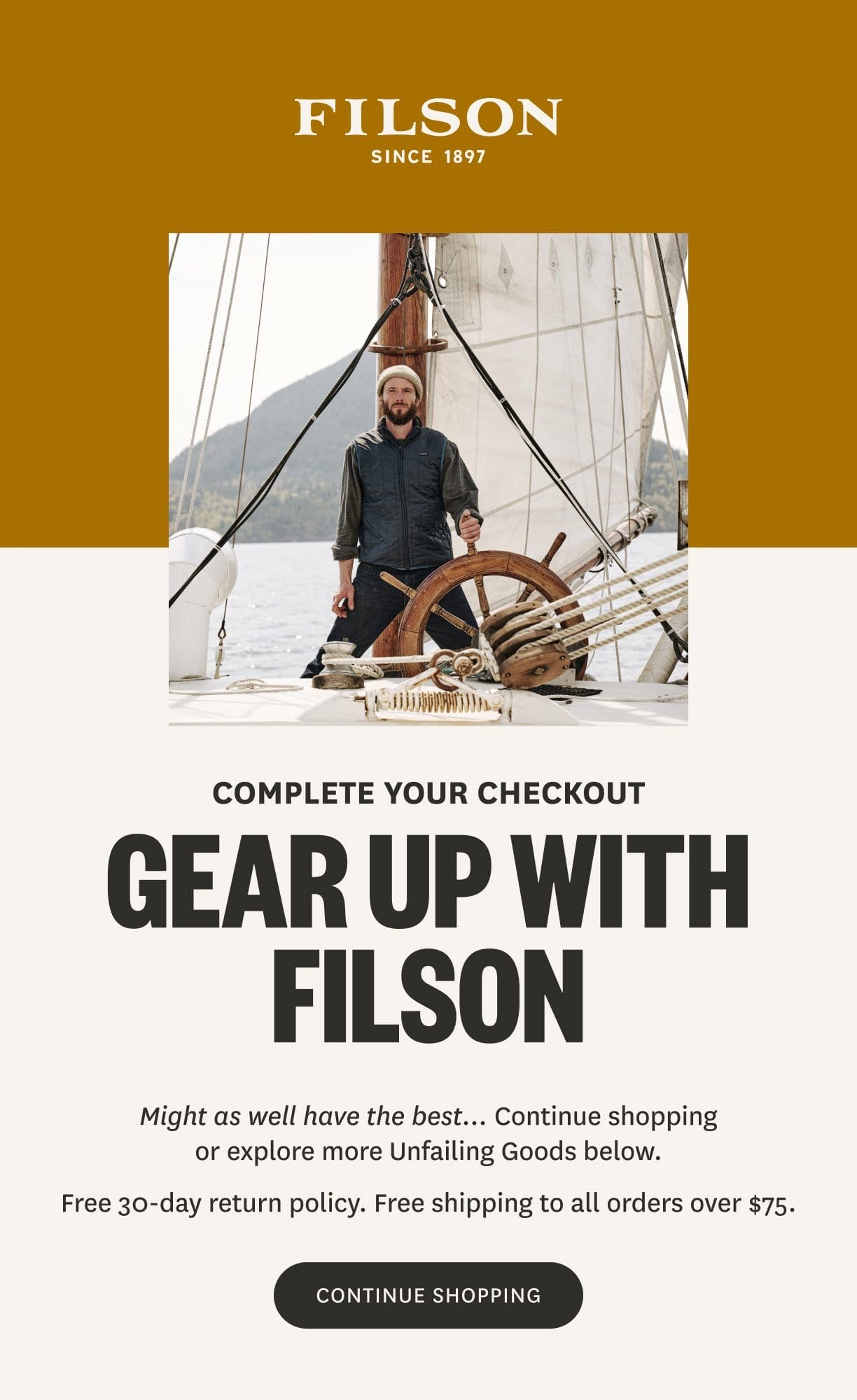 MIGHT AS WELL HAVE THE BEST... GEAR UP WITH FILSON