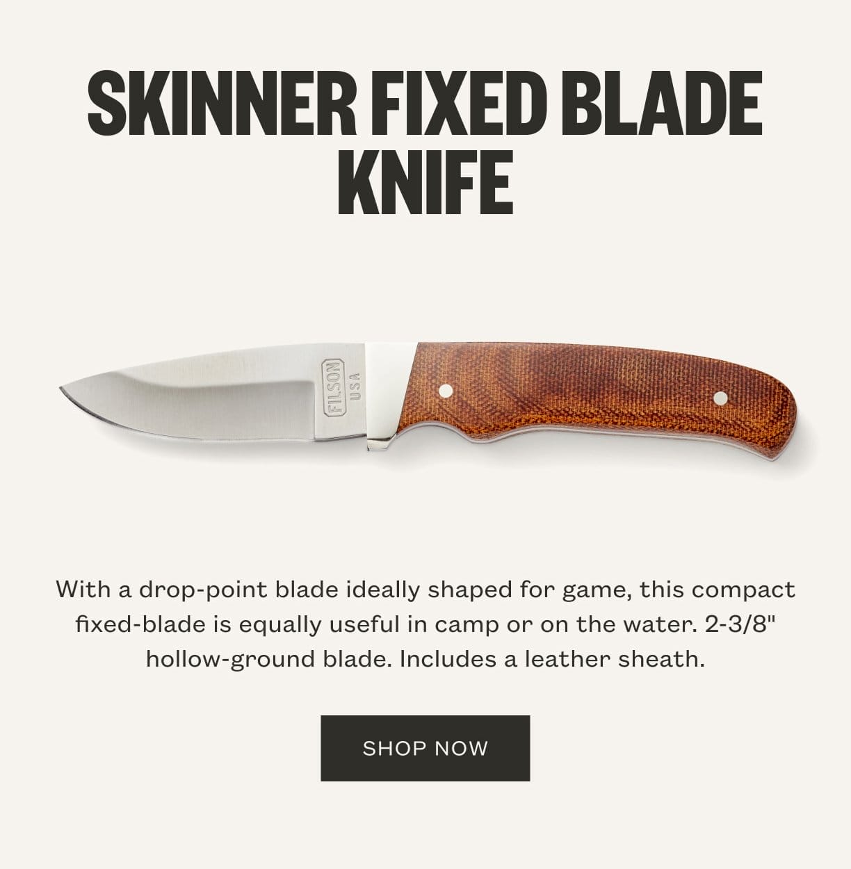 Skinner Fixed Blade Knife