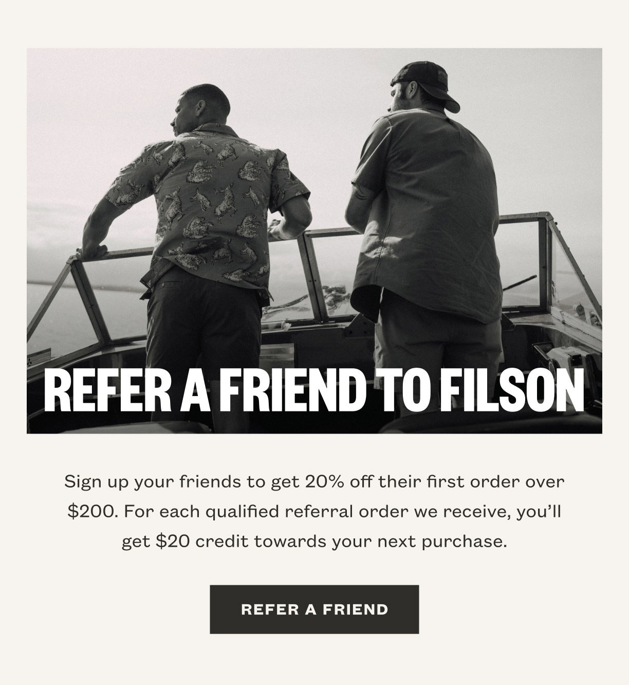 Refer A Friend to Filson