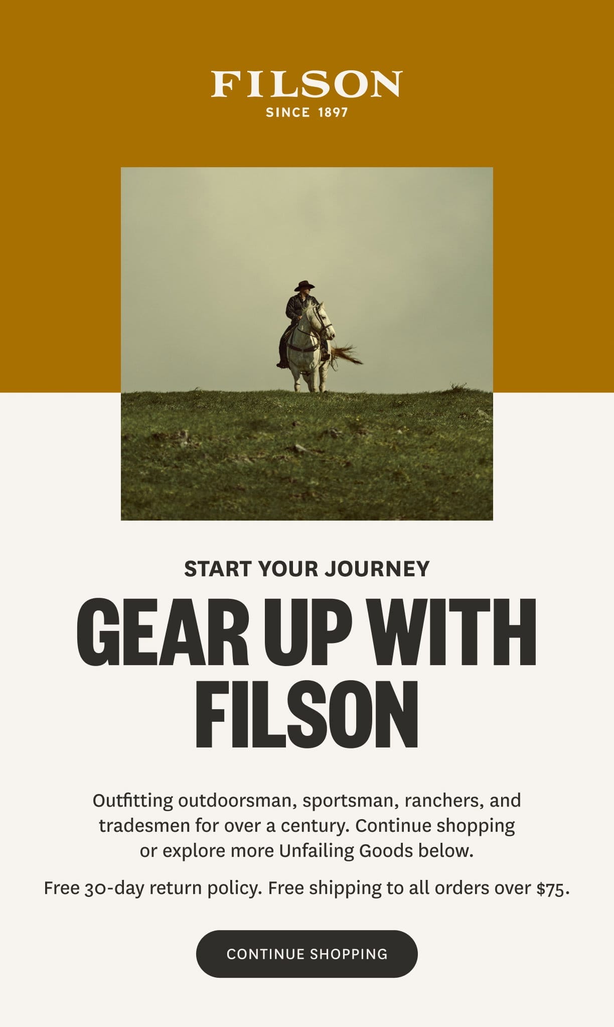 MIGHT AS WELL HAVE THE BEST... GEAR UP WITH FILSON