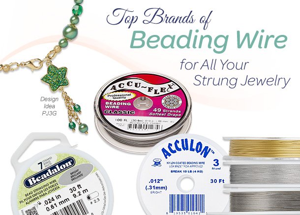Top Brands of Beading Wire for All Your Strung Jewelry