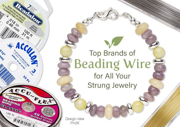Find the Perfect Earring FindingsTop Brands of Beading Wire for All Your Strung Jewelry