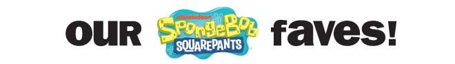 our spongebob squarepants faves!