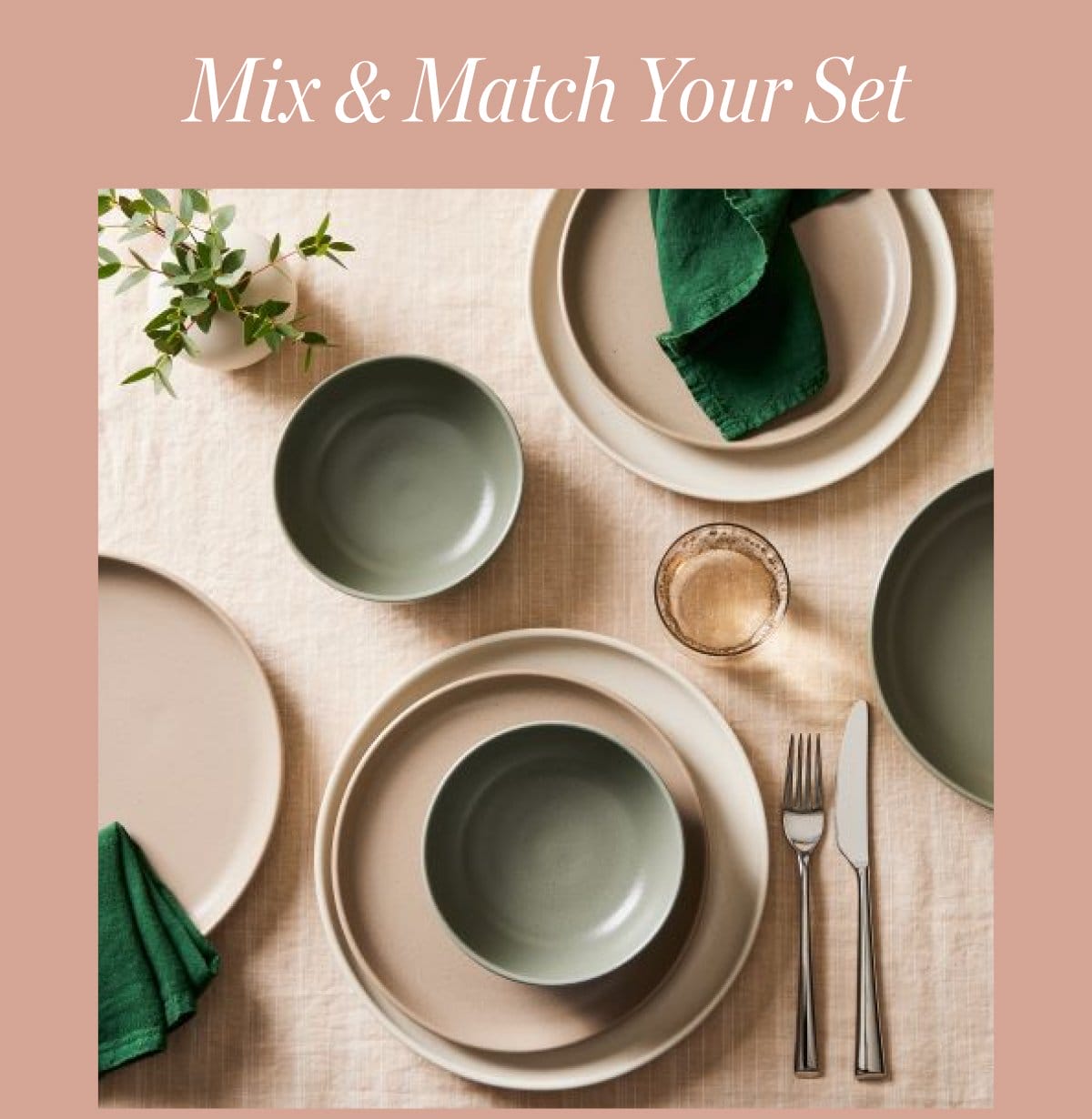 Mix & Match Your Set