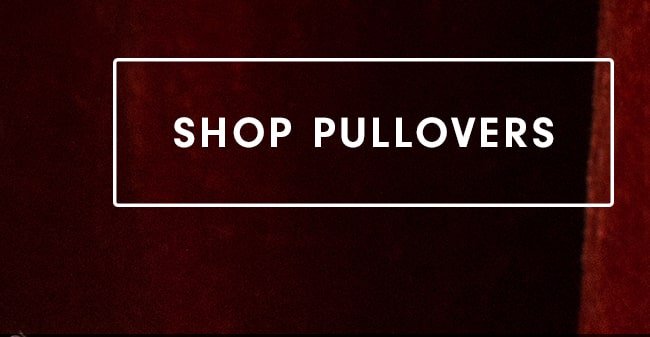 Shop Pullovers