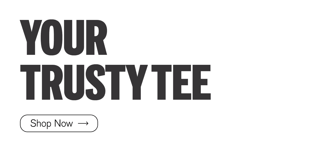 Your Trusty Tee