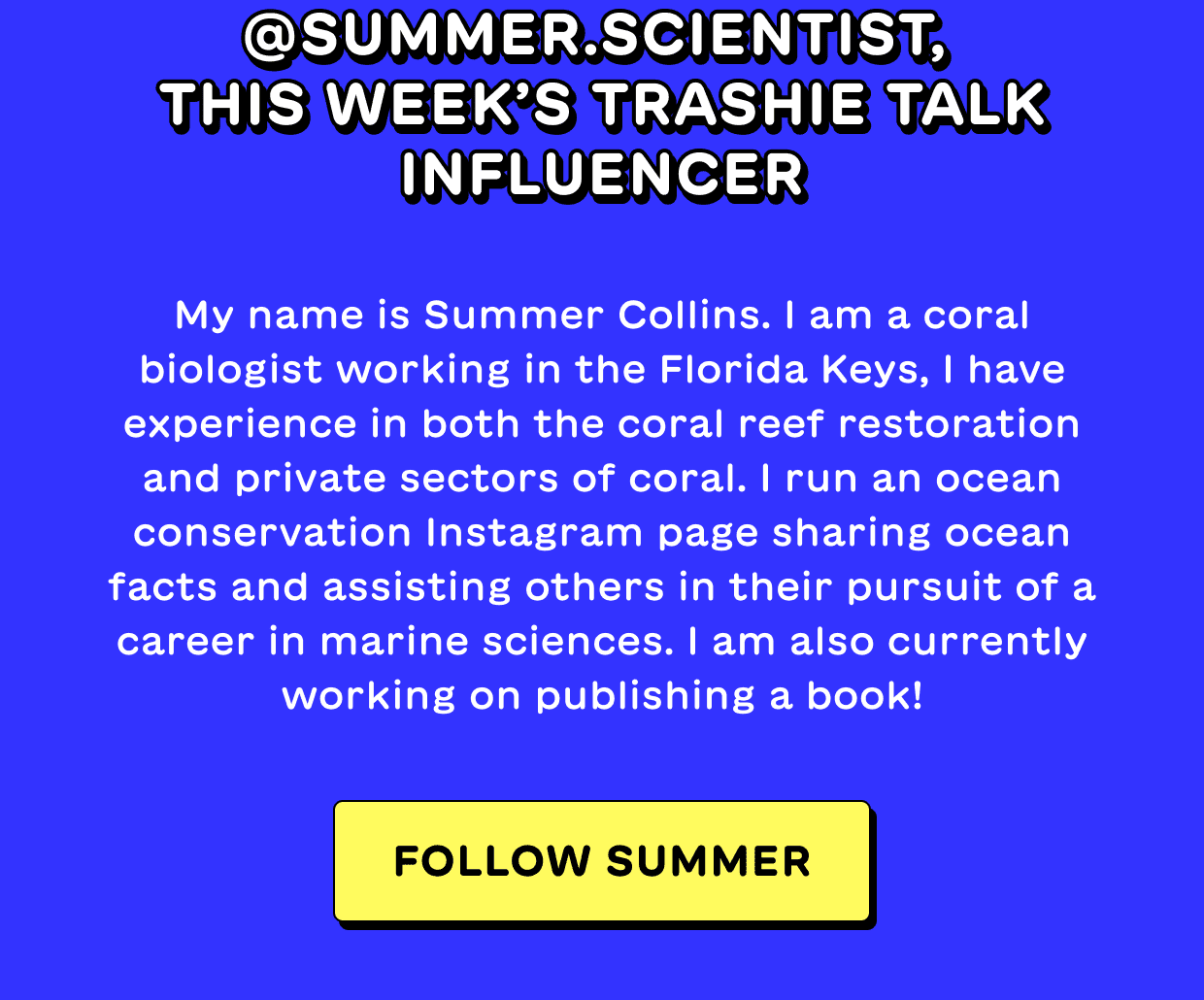 Follow @summer.scientist