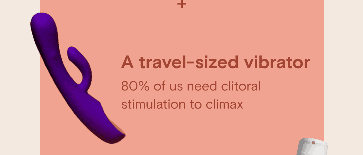 A travel-sized vibrator