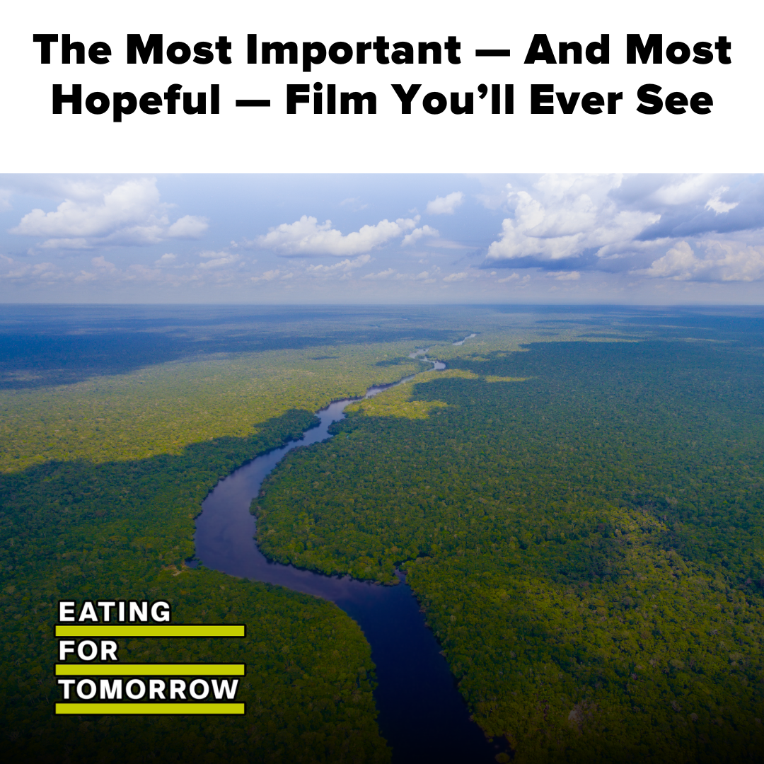 Eating for tomorrow film 