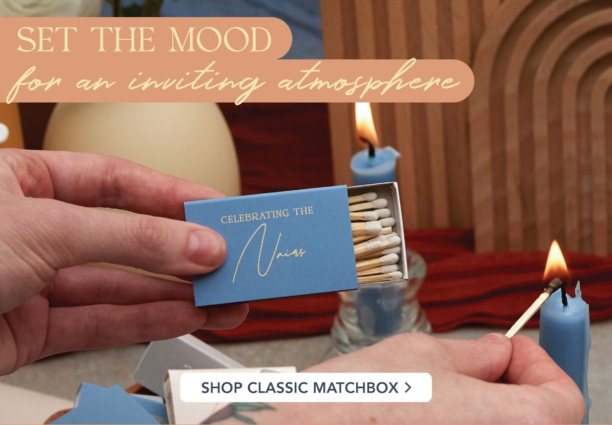 Set the Mood for an inviting atmosphere | shop classic matchbox