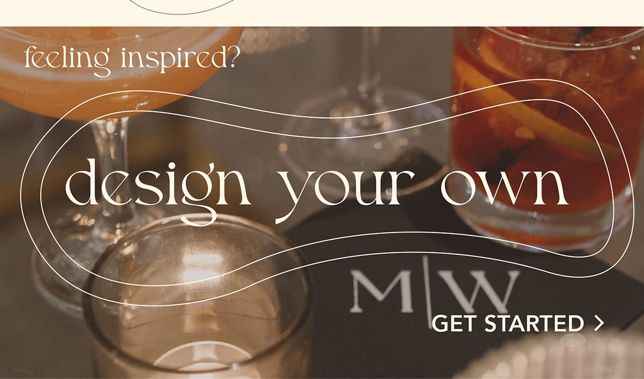 feeling inspired? design your own!