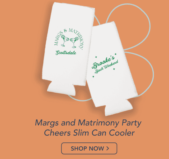 Shop Our Best Sellers! a can cooler called "Margs and Matrimony Party Cheers Slim Can Cooler". It has text in an arc above artwork for two margaritas and a location underneath on one side and a name and "beach weekend" underneath it on the other side.