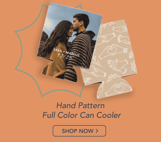 Shop Our Best Sellers! a can cooler called "Hand Pattern Full Color Can Cooler". It has a pattern of joining hands on one side and a photo as a background with names and a date under it on the other side.