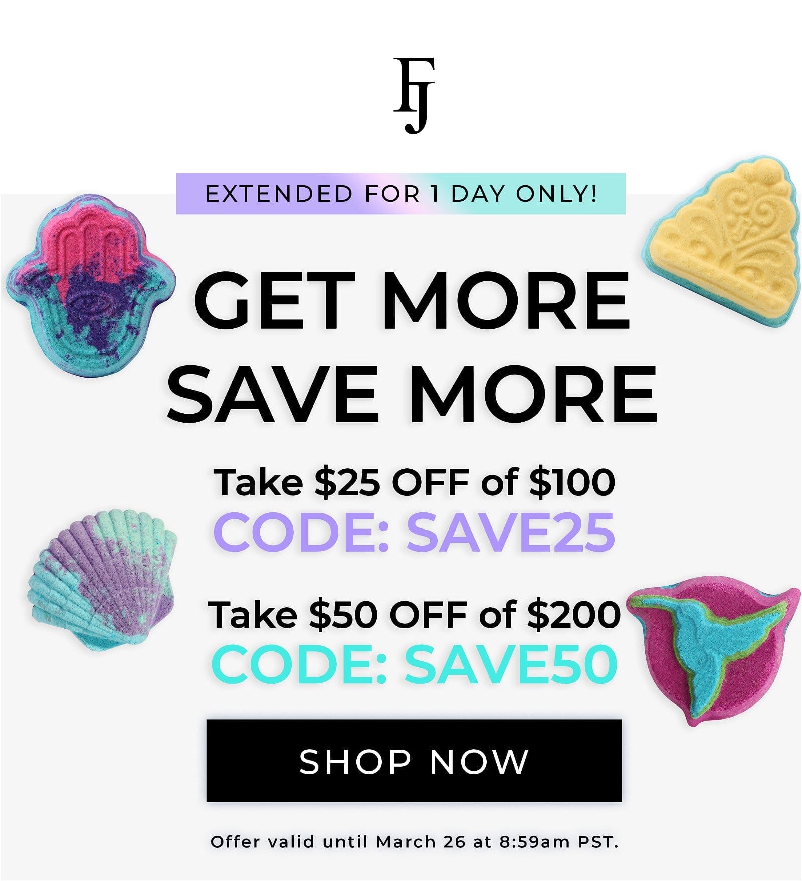Get More Save More | \\$25 off \\$100 or \\$50 off \\$200