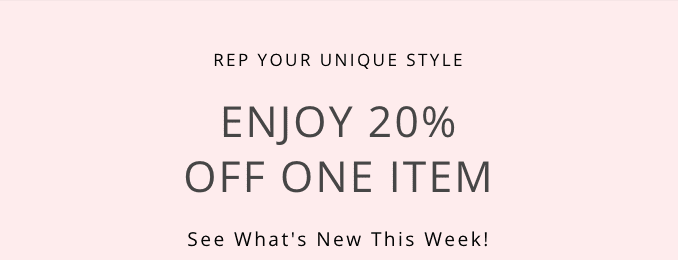 Enjoy 20% off one item now