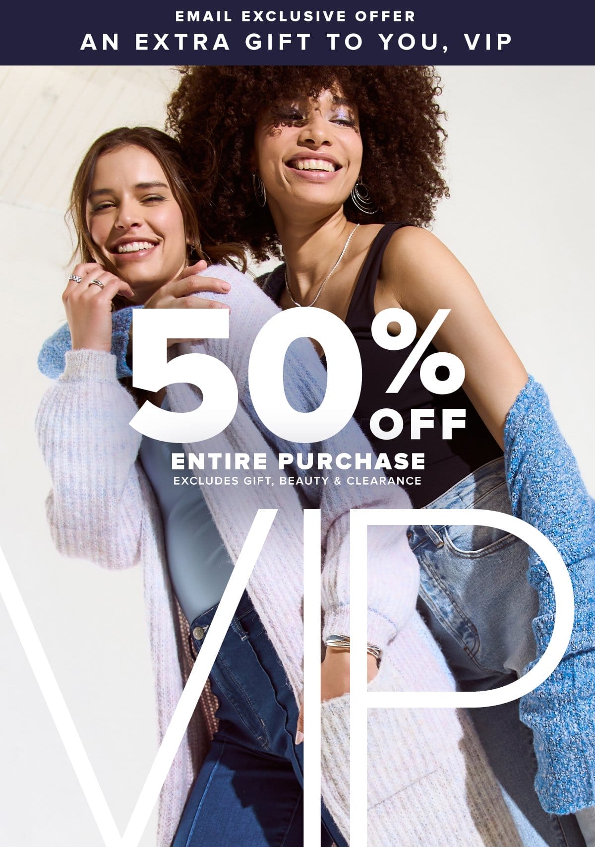 Get 50% off your purchase!