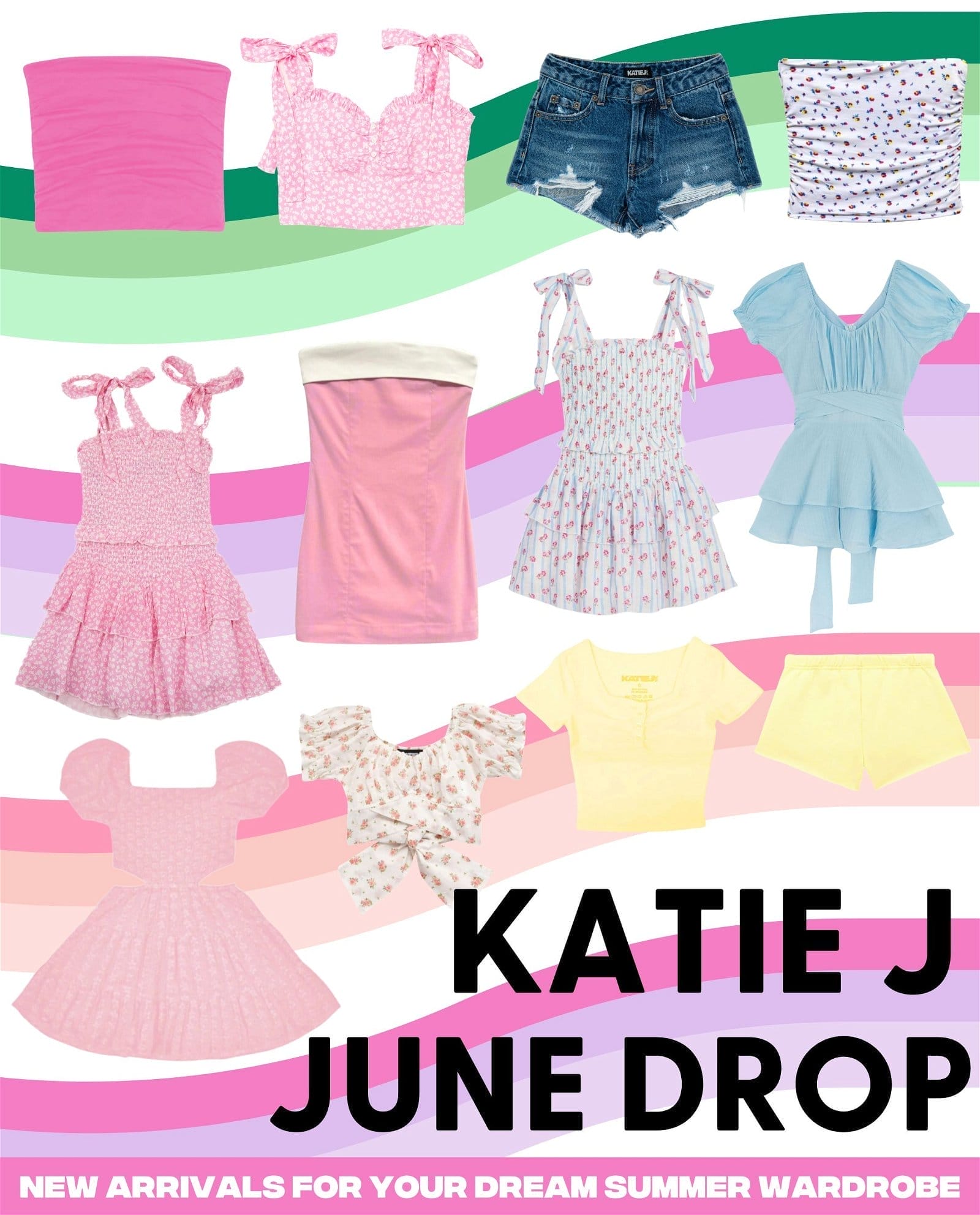 Katie J June Drop - New Arrivals for Your Dream Summer Wardrobe