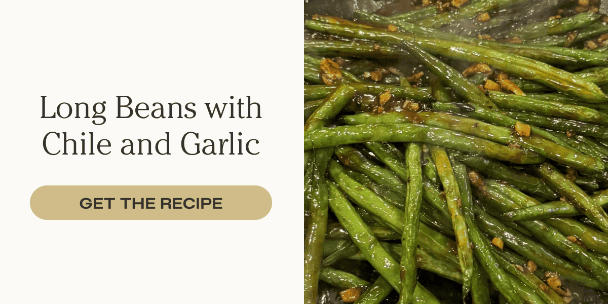 Long Beans with Chile and Garlic