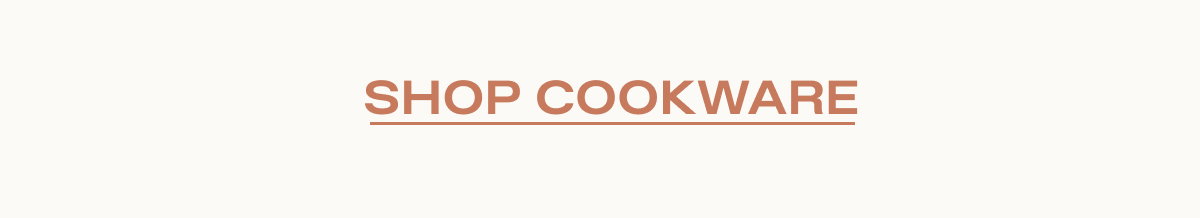 Shop Cookware