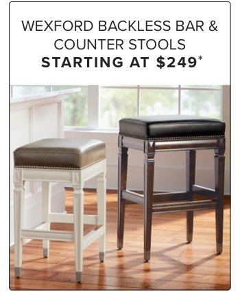 Wexford Backless Bar & Counter Stools Starting at \\$249*