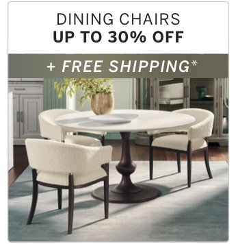 Dining Chairs Up to 30% Off + Free Shipping*