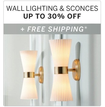 Wall Lighting & Sconces Up to 30% Off + Free Shipping*