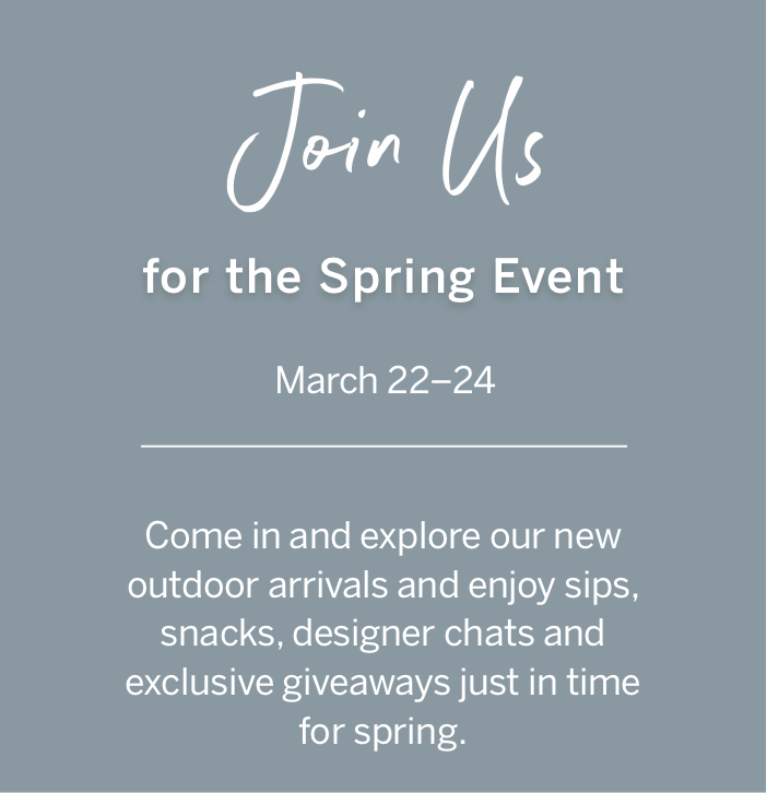 Join Us for the Spring Event March 22-24