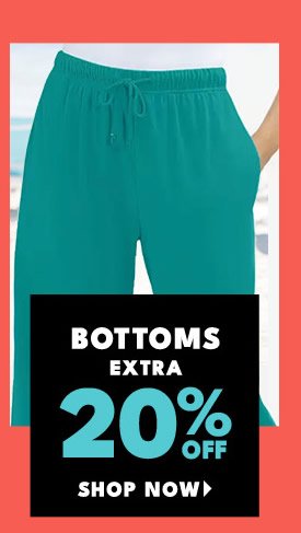 Shop Bottoms