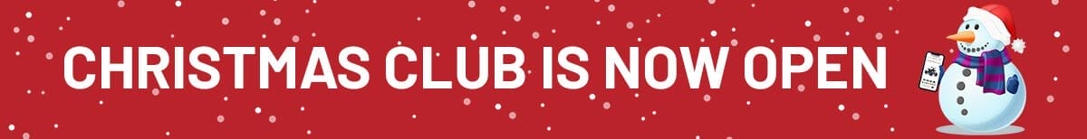 Christmas Club Is Now Open