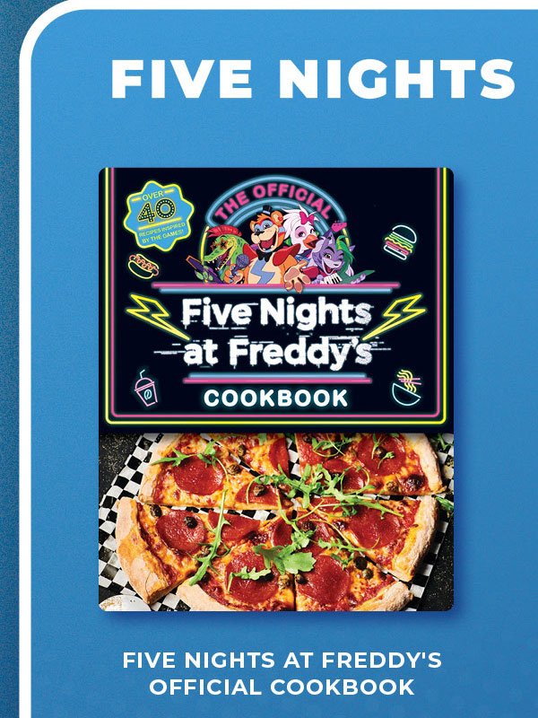 Five Nights at Freddy's Official Cookbook