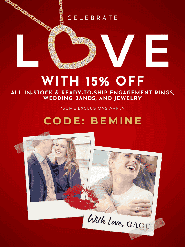 Celebrate Love. 15% Off In-Stock & Ready-To-Ship Items. Code: BEMINE