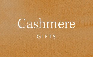 Cashmere Gifts