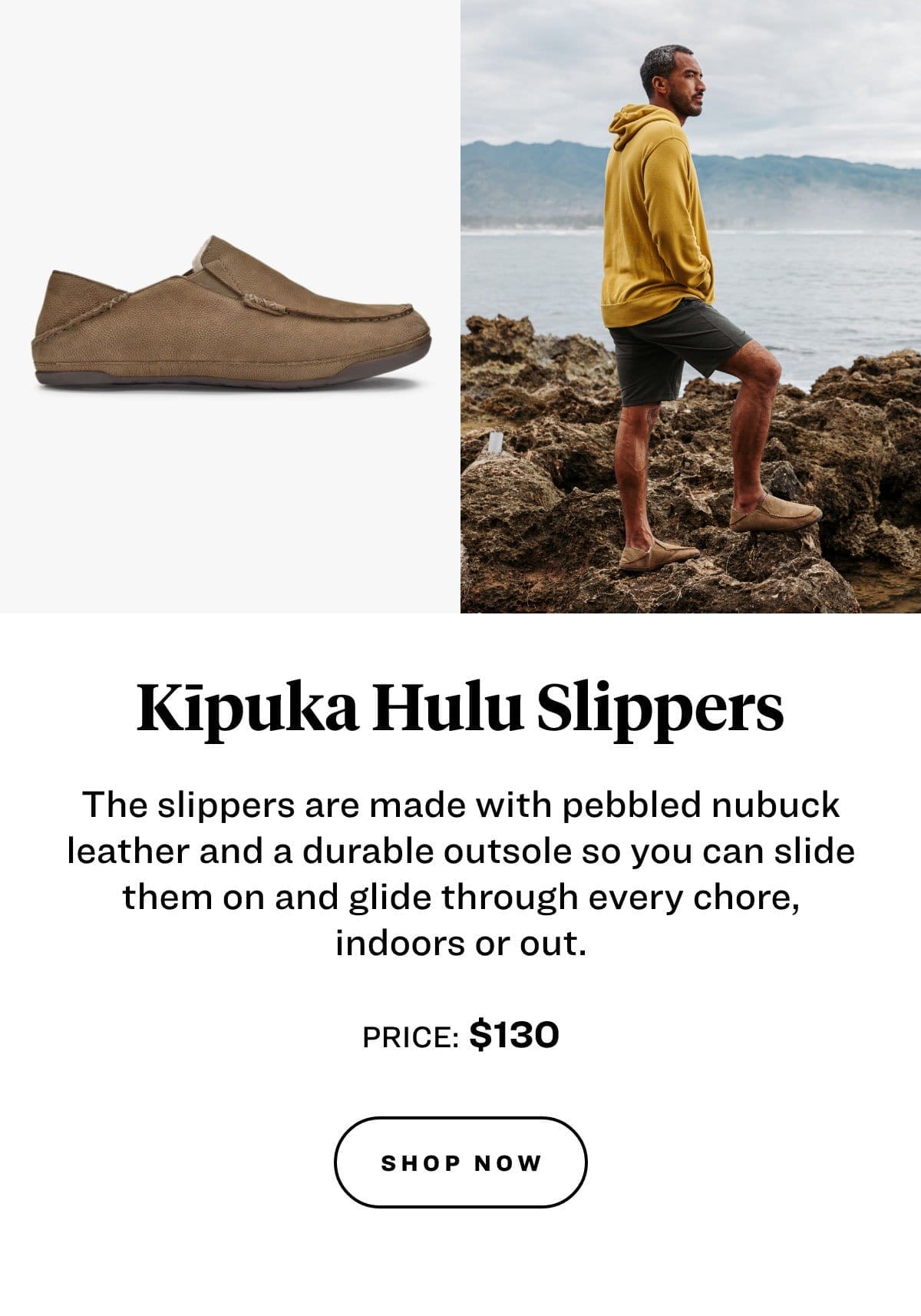 The slippers are made with pebbled nubuck leather and a durable outsole so you can slide them on and glide through every chore, indoors or out. 