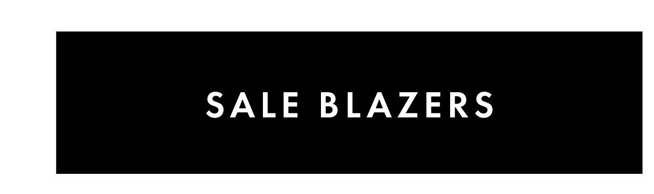 Sale Blazers Collection >> Shop Now